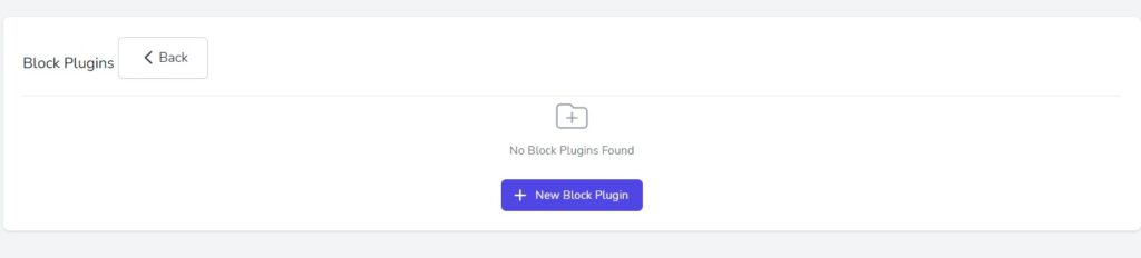 A screenshot of the Block Plugins list, when there are none. A "New Block Plugin" button is there.
